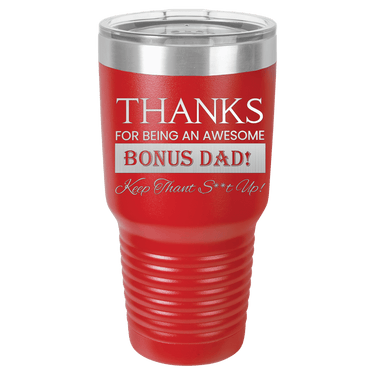 Bonus Dad 30oz Ringneck Tumbler